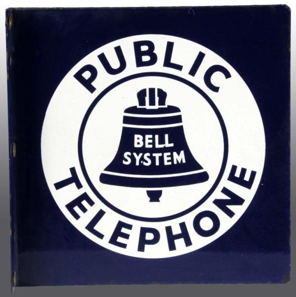 PUBLIC TELEPHONE BELL SYSTEM FLANGE SIGN.         