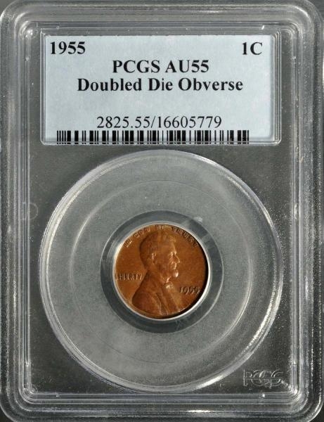 1955 DOUBLE DIE LINCOLN HEAD PENNY PCGS AU 55.    