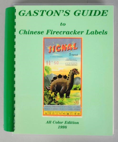 GASTONS GUIDE TO CHINESE FIRECRACKER LABELS.     