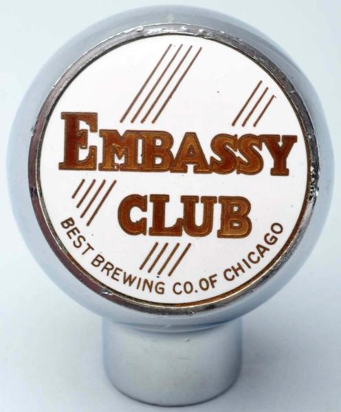 EMBASSY CLUB BEST BREWING COMPANY BEER TAP KNOB.  