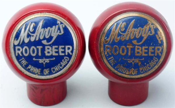 LOT OF 2: MCAVOYS ROOT BEER TAP KNOBS.           