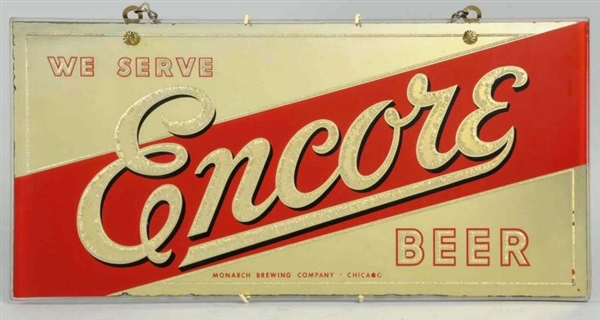 ENCORE BEER REVERSE GLASS HANGING SIGN.           