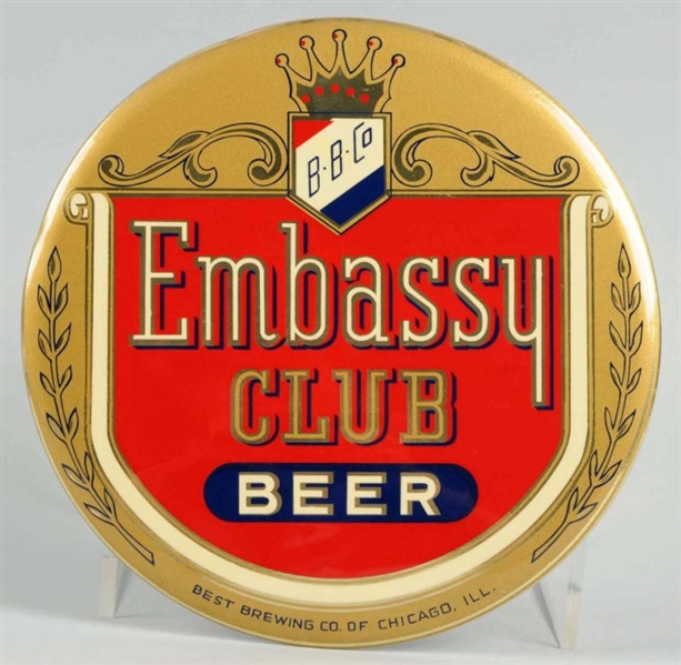 EMBASSY CLUB BEER CELLULOID BUTTON SIGN.          