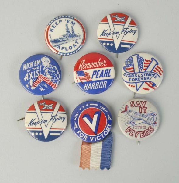 LOT OF 8: WWII PATRIOTIC PINBACK BUTTONS.         