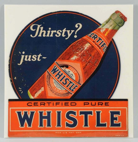 1920S WHISTLE CARDBOARD CUTOUT EASEL SIGN.        