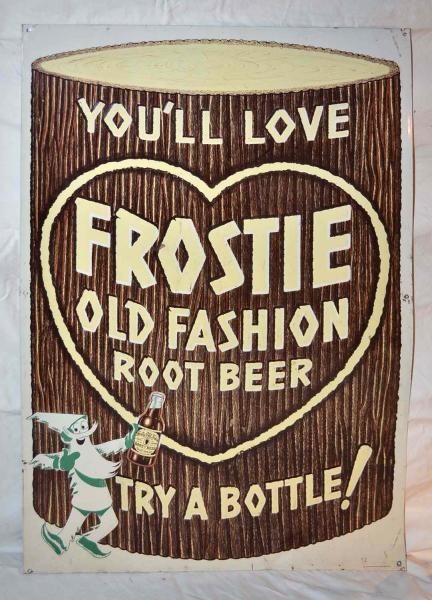 FROSTIE OLD FASHION ROOT BEER SIGN.               