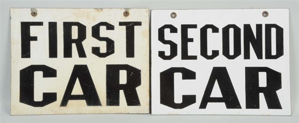 FIRST & SECOND CAR PORCELAIN SIGNS.               