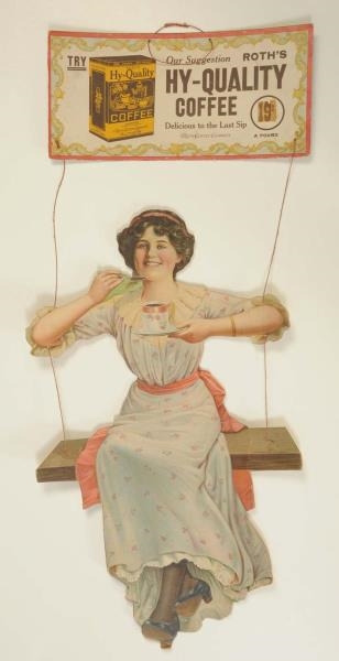 HY-QUALITY COFFEE GIRL ON SWING SIGN.             