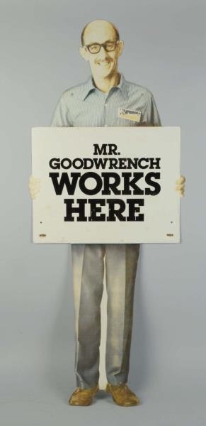 (CHEVROLET) MR. GOODRICH WORKS HERE SIGN.         