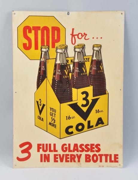 STOP FOR 3V COLA WITH 6 PACK GRAPHICS.            