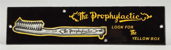 THE PROPHYLACTIC PORCELAIN SIGN.                  