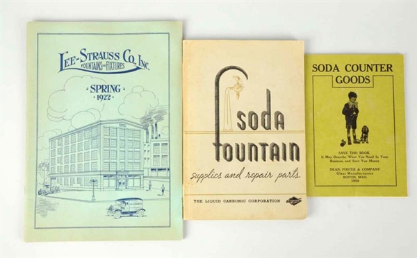 LOT OF 3: SODA FOUNTAIN SUPPLY BOOKLETS.          