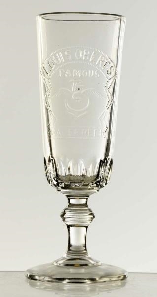 LOUIS OBERTS FAMOUS LAGER BEER PEDESTAL GLASS.    