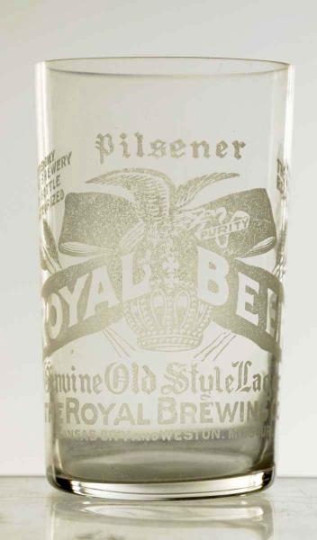 ROYAL BREWING CO. ACID ETCHED BEER GLASS.         