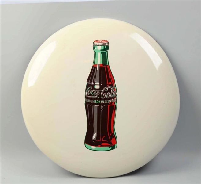 1950’S COCA-COLA TIN BUTTON SIGN WITH BOTTLE.     