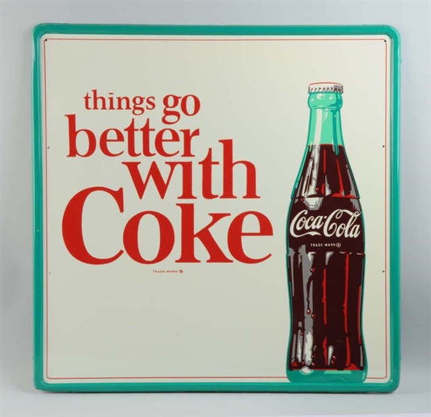 THINGS GO BETTER WITH COKE TIN SIGN.              
