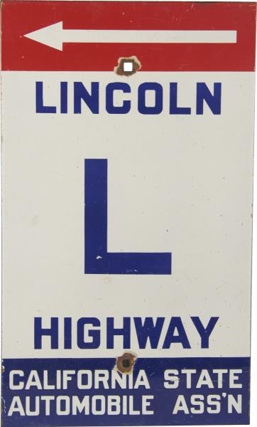 CALIFORNIA STATE AUTOMOBILE ASSN LINCOLN HWY SIGN 