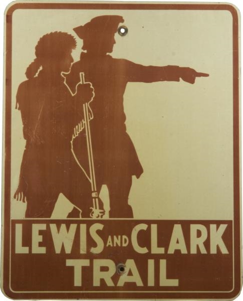 LEWIS AND CLARK TRAIL SIGN                        