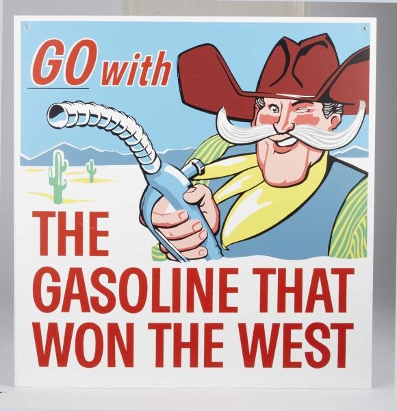 GO WITH THE GASOLINE THAT WON THE WEST SIGN       