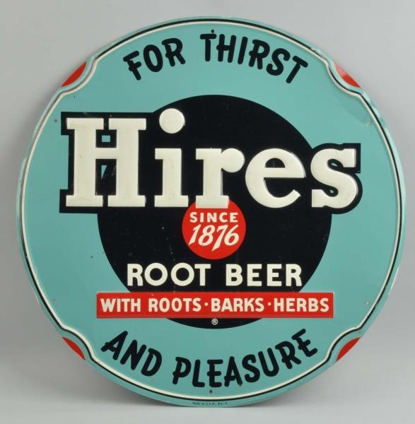 HIRES ROOT BEER ROUND EMBOSSED TIN SIGN.         