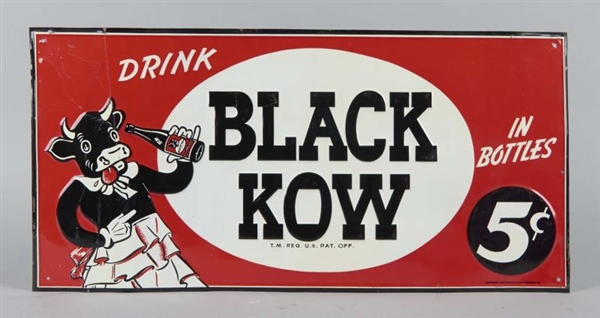 DRINK BLACK KOW EMBOSSED TIN ADVERTISING SIGN     