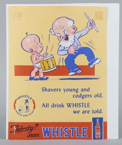 THIRSTY? JUST WHISTLE PAPER  ADVERTISING SIGN     