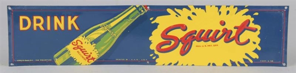 SQUIRT EMBOSSED TIN ADVERTISING SIGN              