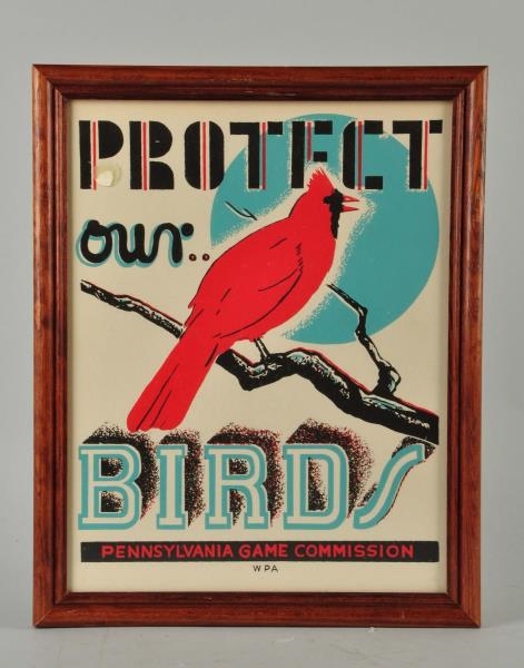 PENNSYLVANIA GAME COMMISSION PROTECT OUR BIRDS.   