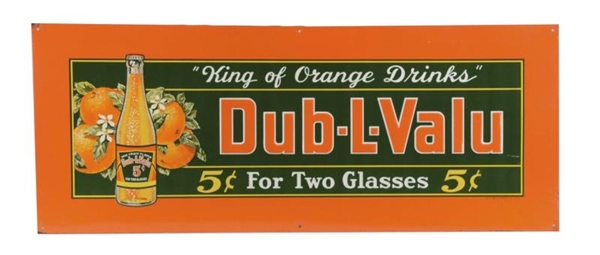 DUB-L-VALU BEVERAGES EMBOSSED TIN ADVERTISING SIGN
