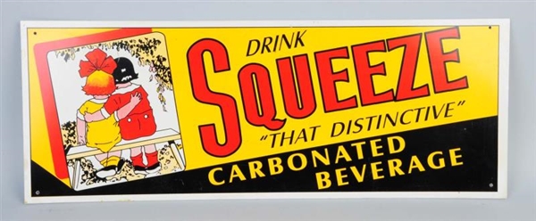 SQUEEZE SODA ADVERTISING TIN SIGN.                