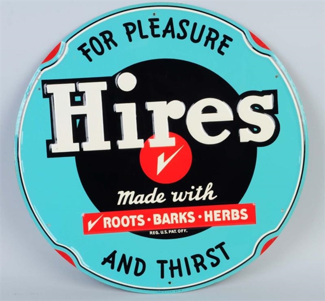 HIRES ROOT BEER EMBOSSED TIN SIGN.                