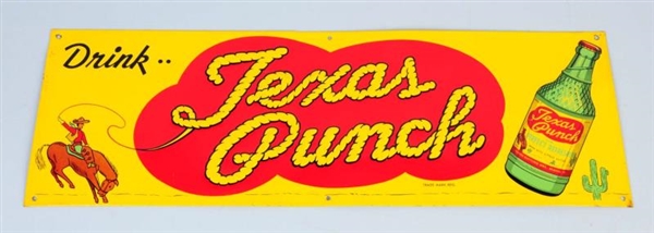 TEXAS PUNCH EMBOSSED TIN SIGN.                    