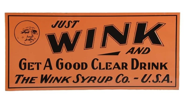 WINK SYRUP CO. EMBOSSED TIN SODA SIGN             