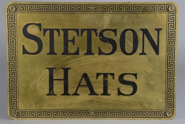 OLD STETSON HATS ENGRAVED BRASS ADVERTISING SIGN  
