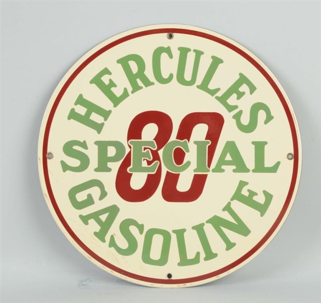 HERCULES SPECIAL 80 GASOLINE SIGN.                