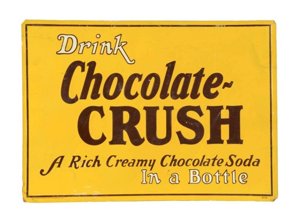 CHOCOLATE-CRUSH TIN LITHO SIGN                    