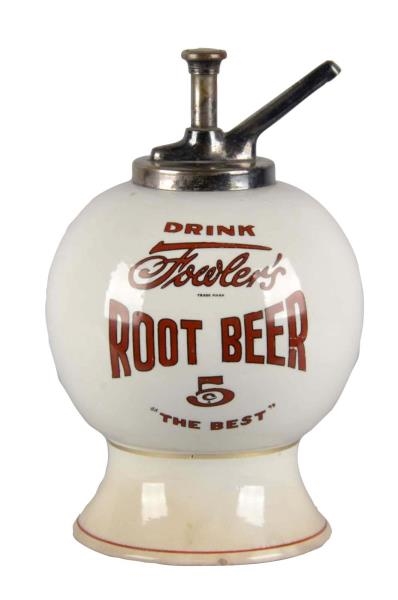 FOWLERS ROOT BEER SYRUP DISPENSER                