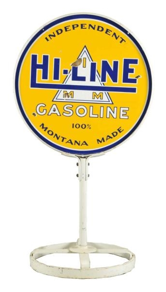HI-LINE GASOLINE MONTANA MADE PORCELAIN CURB SIGN.