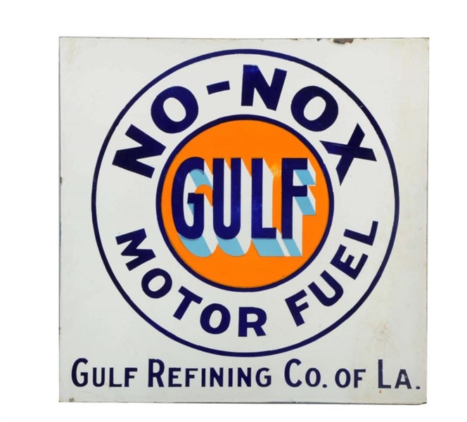 GULF NO-NOX MOTOR FUEL GULF REFINING OF LA SIGN.  