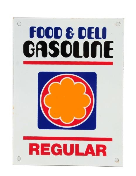 FOOD & DELI GASOLINE PORCELAIN SIGN.              