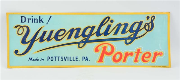 YUENGLINGS PORTER BEER TIN SIGN.                 