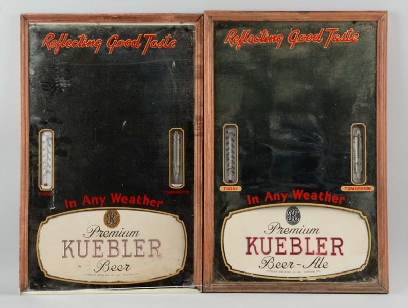 LOT OF 2: KUEBLERS BEER MIRRORS WITH THERMOMETERS