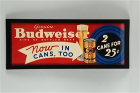 BUDWEISER "2 CANS FOR 25¢" ADVERTISING POSTER.    