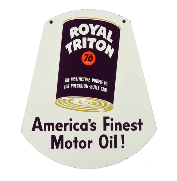 UNION 76 ROYAL TRITON MOTOR OIL DIECUT SIGN.      