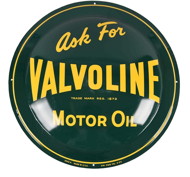 ASK FOR VALVOLINE MOTOR OIL TIN BUBBLE SIGN.                 