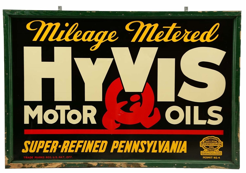 HYVIS MOTOR OILS WITH LOGO "SUPER REFINED" TIN SIGN.
