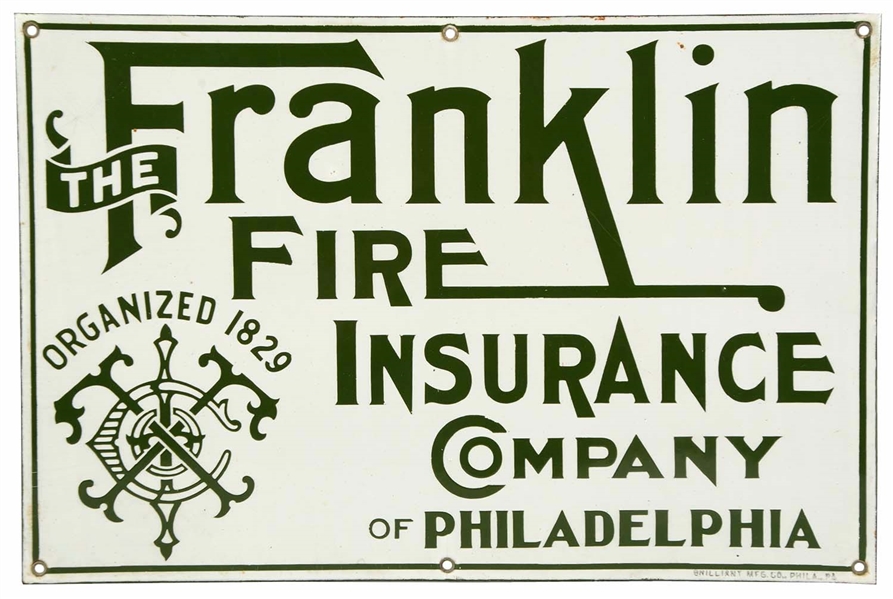 FRANKLIN FIRE INSURANCE COMPANY W/ LOGO PORCELAIN SIGN.