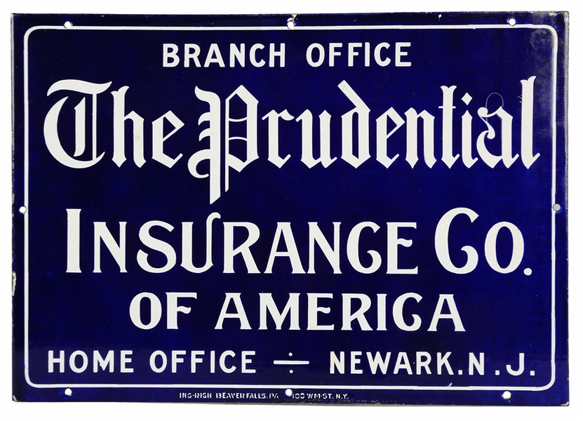 PRUDENTIAL INSURANCE CO. PORCELAIN SIGN.