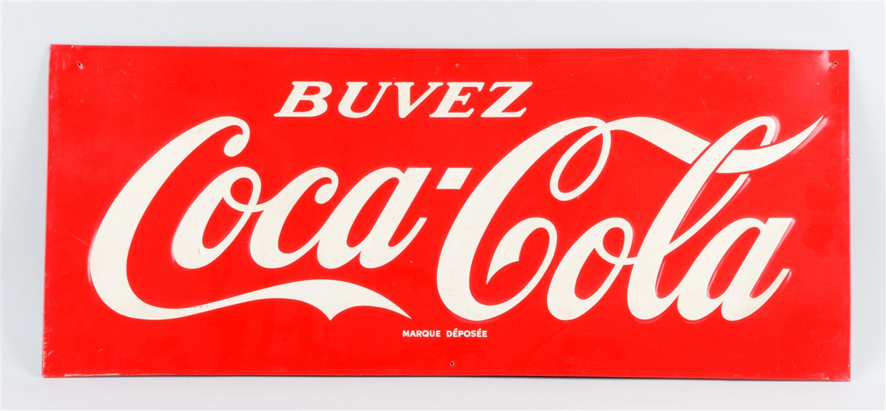 FRENCH CANADIAN COCA-COLA TIN EMBOSSED ADVERTISING SIGN.