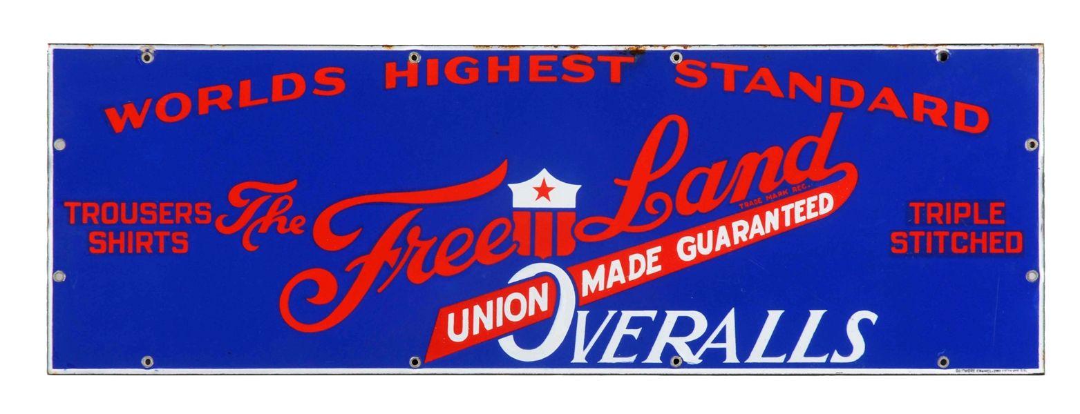 FREE LAND OVERALL PORCELAIN SIGN.